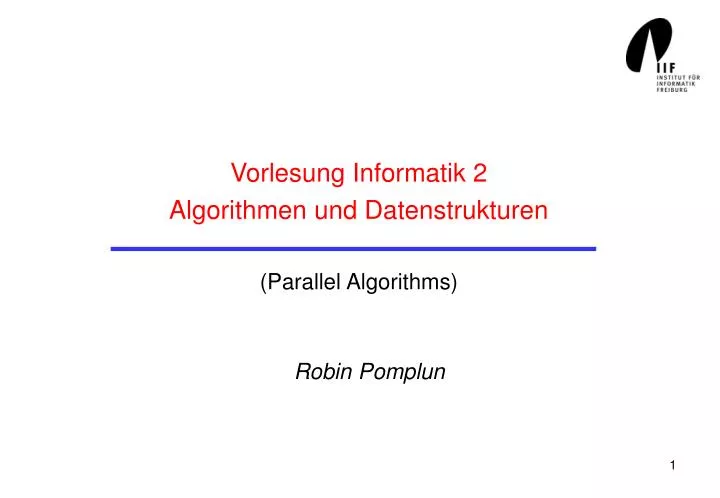 vorlesung informatik 2 algorithmen und datenstrukturen parallel algorithms