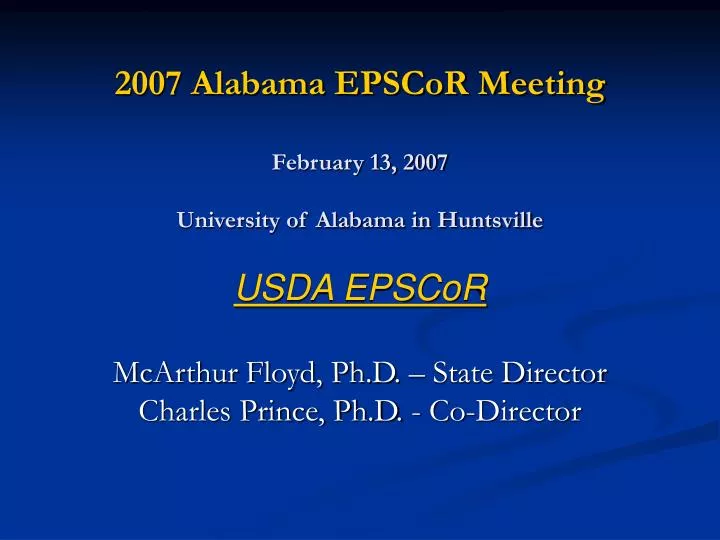 2007 alabama epscor meeting february 13 2007 university of alabama in huntsville