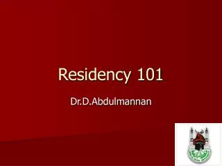 Residency 101