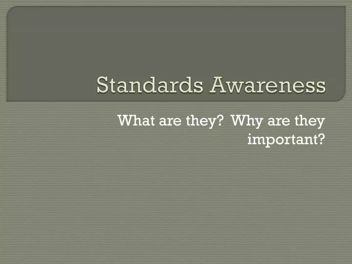 standards awareness