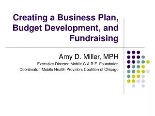 Creating a Business Plan, Budget Development, and Fundraising