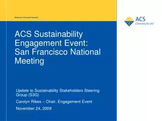 ACS Sustainability Engagement Event: San Francisco National Meeting