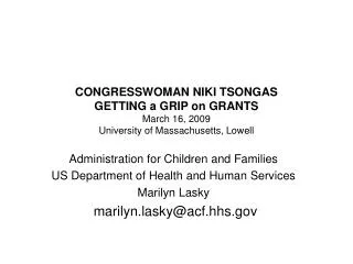 Administration for Children and Families US Department of Health and Human Services Marilyn Lasky
