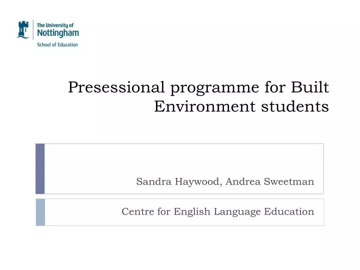 presessional programme for built environment students