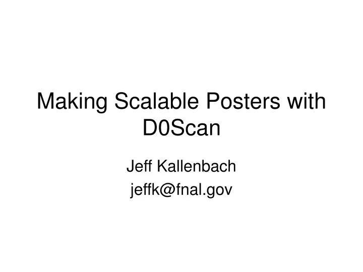making scalable posters with d0scan