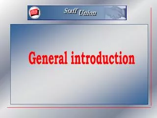 General introduction