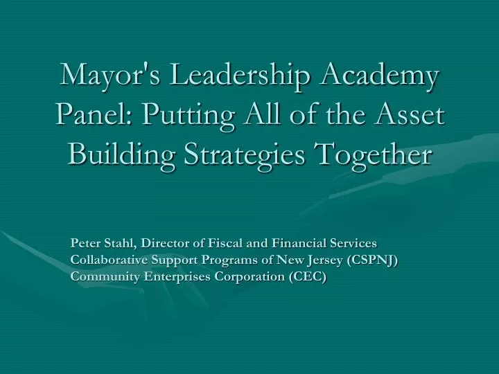 mayor s leadership academy panel putting all of the asset building strategies together