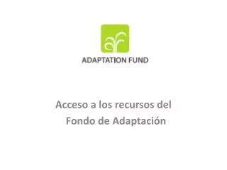 acceso a los recursos del fondo de adaptaci n