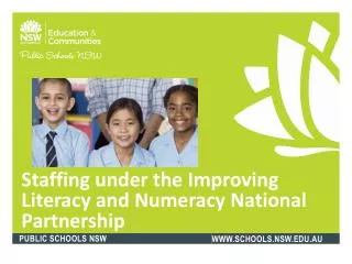 Staffing under the Improving Literacy and Numeracy National Partnership