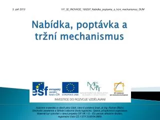 nab dka popt vka a tr n mechanismus