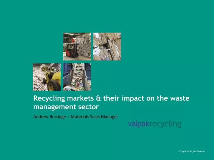 recycling markets their impact on the waste management sector