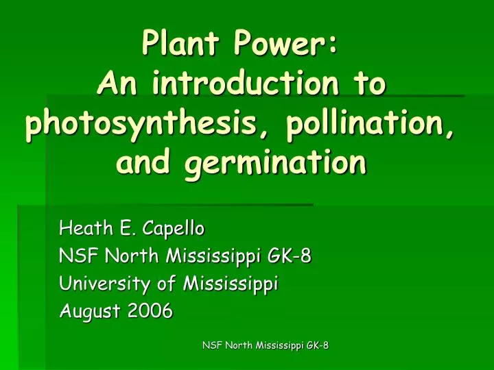 plant power an introduction to photosynthesis pollination and germination