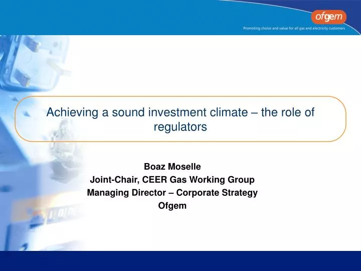 achieving a sound investment climate the role of regulators