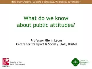 What do we know about public attitudes?