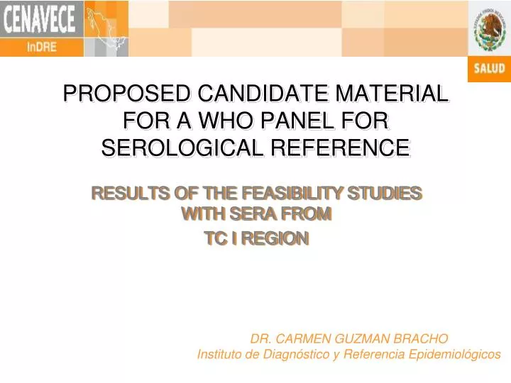 proposed candidate material for a who panel for serological reference