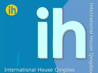 International House Qingdao