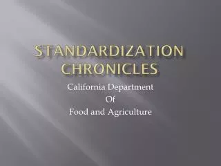 Standardization Chronicles
