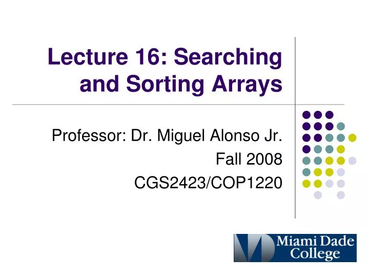 lecture 16 searching and sorting arrays