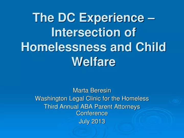 the dc experience intersection of homelessness and child welfare