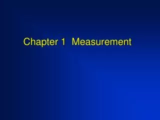 Chapter 1 Measurement