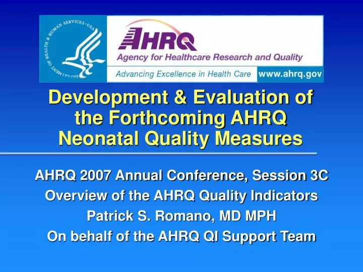 development evaluation of the forthcoming ahrq neonatal quality measures