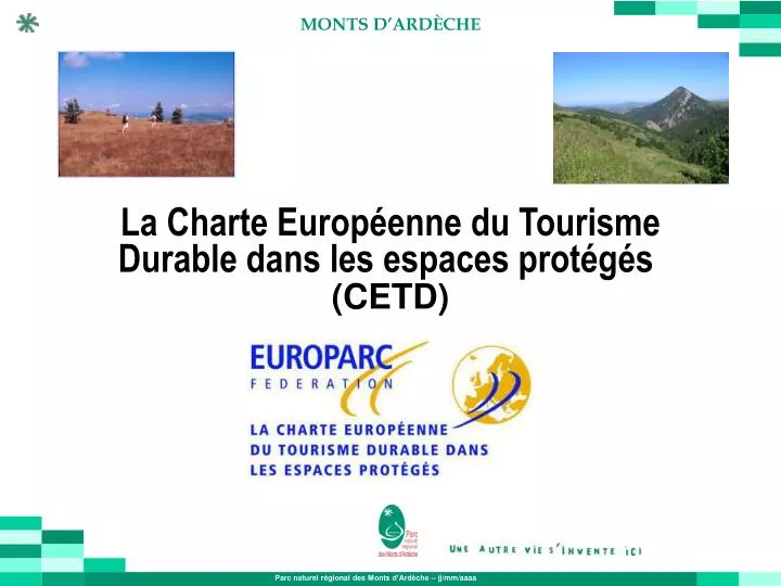 la charte europ enne du tourisme durable dans les espaces prot g s cetd