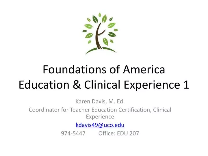 foundations of america education clinical experience 1