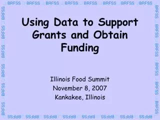 Using Data to Support Grants and Obtain Funding