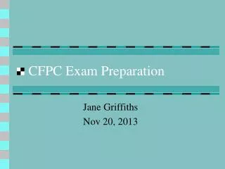 CFPC Exam Preparation