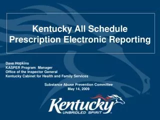 Kentucky All Schedule Prescription Electronic Reporting