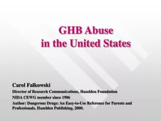 GHB Abuse in the United States