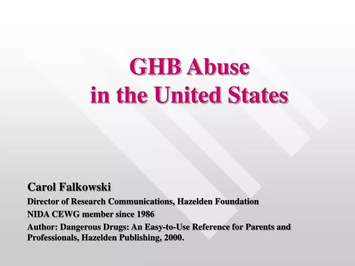 ghb abuse in the united states