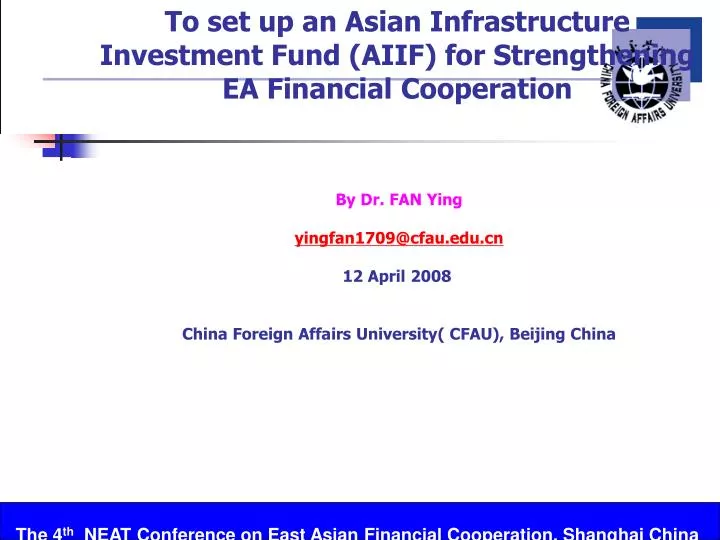 to set up an asian infrastructure investment fund aiif for strengthening ea financial cooperation
