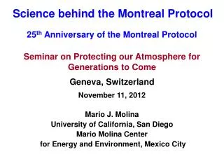 Science behind the Montreal Protocol
