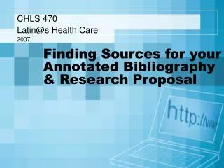 Finding Sources for your Annotated Bibliography &amp; Research Proposal