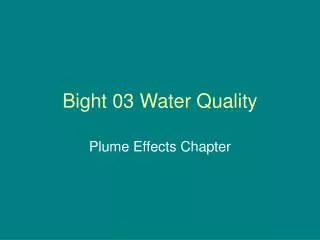 Bight 03 Water Quality