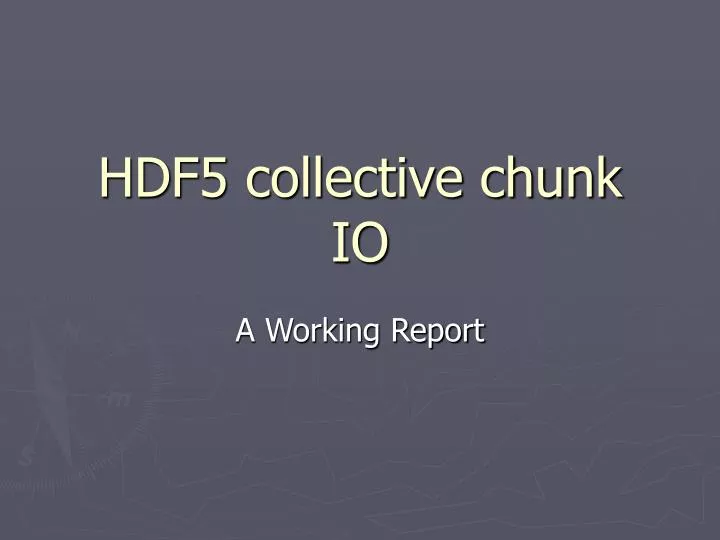hdf5 collective chunk io