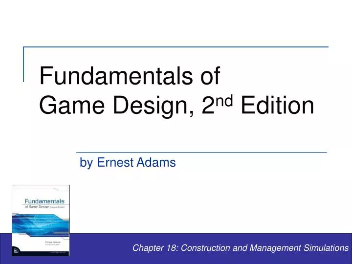 fundamentals of game design 2 nd edition