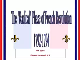 The &quot;Radical&quot; Phase of French Revolution 1792-1794