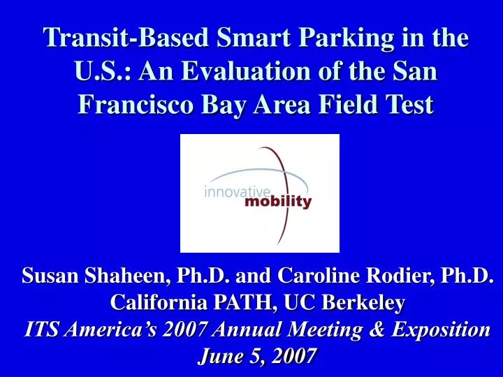 transit based smart parking in the u s an evaluation of the san francisco bay area field test