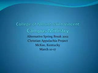 College of Mount Saint Vincent Campus Ministry