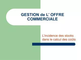 gestion de l offre commerciale