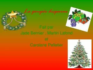 la poup e disparue