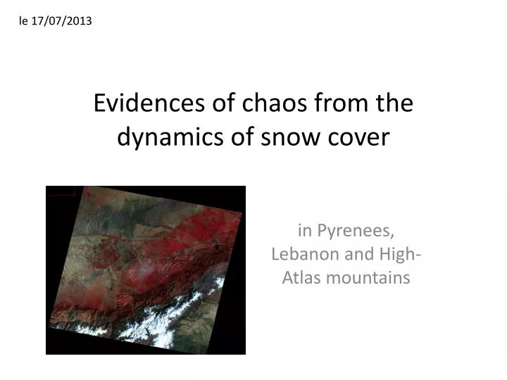 evidences of chaos from the dynamics of snow cover