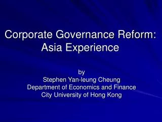 Corporate Governance Reform: Asia Experience