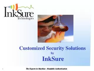 Customized Security Solutions by InkSure