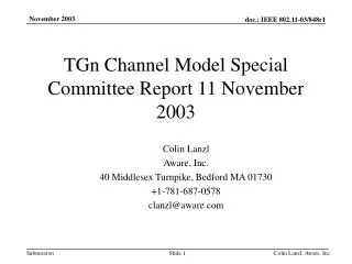 TGn Channel Model Special Committee Report 11 November 2003