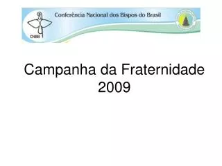 campanha da fraternidade 2009