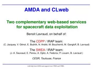 AMDA and CLweb Two complementary web-based services for spacecraft data exploitation