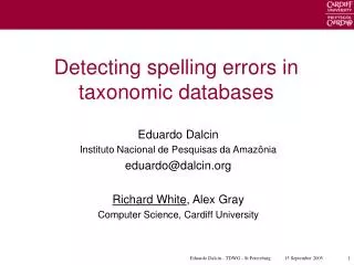 Detecting spelling errors in taxonomic databases